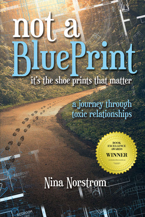 Book cover of Not A Blueprint: A Journey Through Toxic Relationships