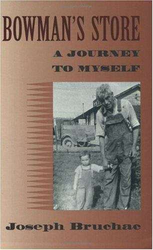 Book cover of Bowman's Store: A Journey to Myself