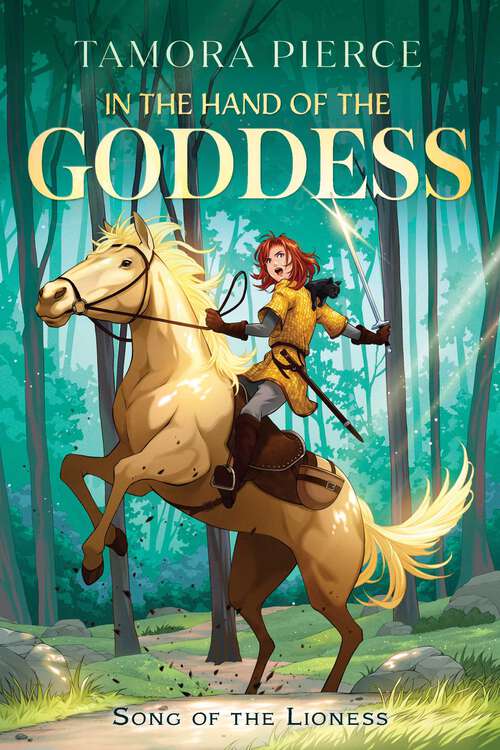 Book cover of In the Hand of the Goddess (Song of the Lioness #2)