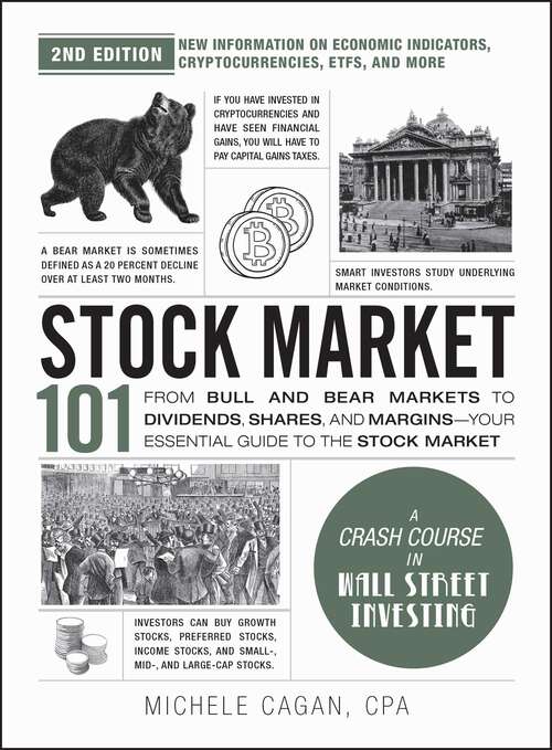 Book cover of Stock Market 101, 2nd Edition: From Bull and Bear Markets to Dividends, Shares, and Margins—Your Essential Guide to the Stock Market (Adams 101 Series)