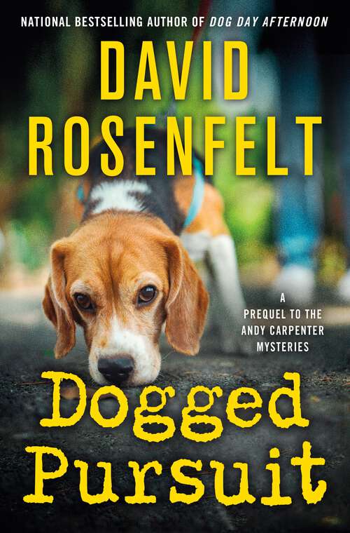 Book cover of Dogged Pursuit: An Andy Carpenter Mystery (An Andy Carpenter Novel)