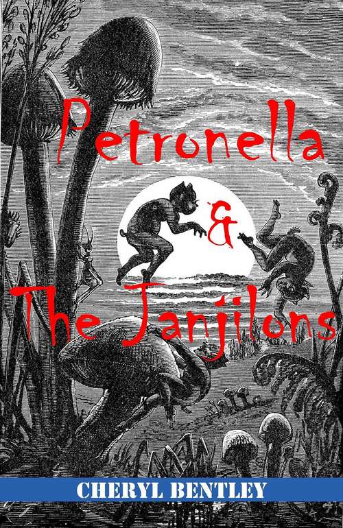 Book cover of Petronella and the Janjilons (Petronella Ser. #2)