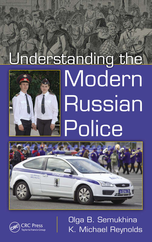Book cover of Understanding the Modern Russian Police