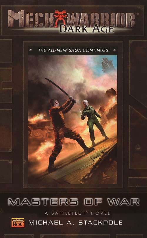 Book cover of Mechwarrior: Masters of War (Dark Age #25) (Battletech Novel)