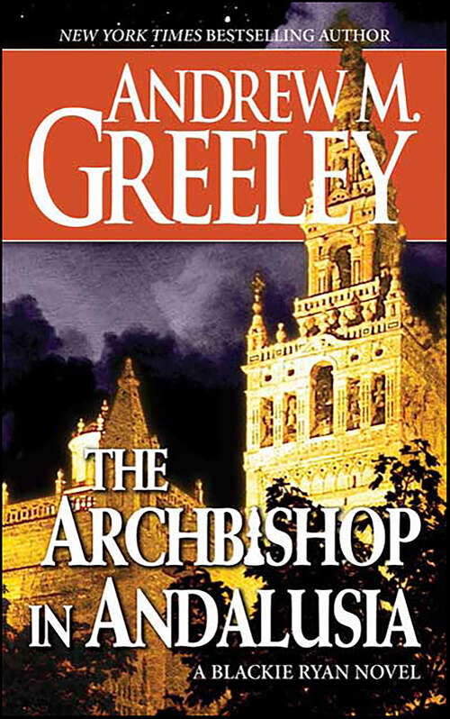 Book cover of The Archbishop in Andalusia: A Novel (Blackie Ryan Series)