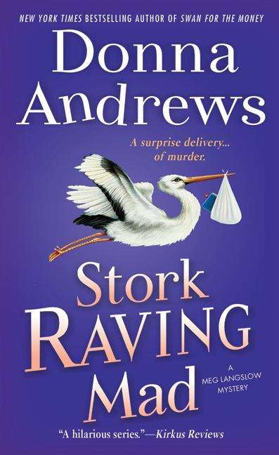 Stork Raving Mad (Meg Langslow #12)