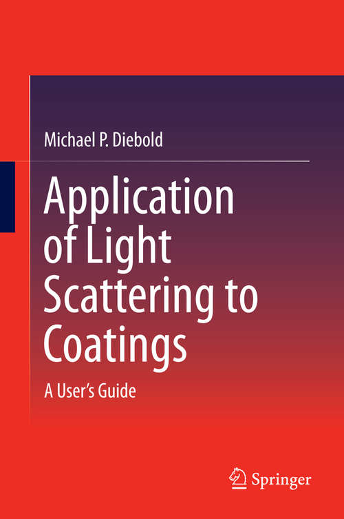 Book cover of Application of Light Scattering to Coatings