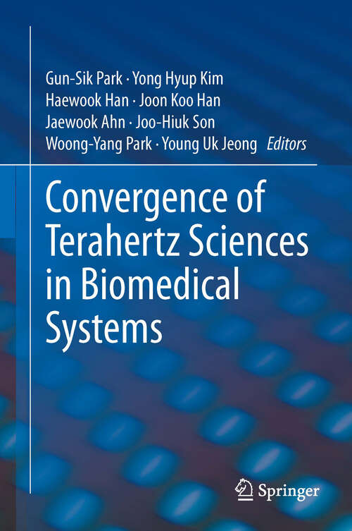 Book cover of Convergence of Terahertz Sciences in Biomedical Systems