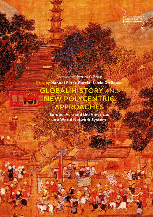 Book cover of Global History and New Polycentric Approaches