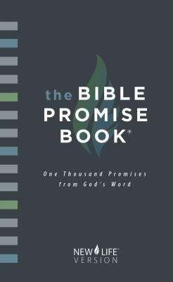 Book cover of The Bible Promise Book: One Thousand Promises from God's Word (New Life Version)