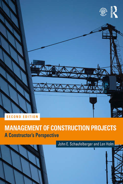 Book cover of Management of Construction Projects: A Constructor's Perspective (2)