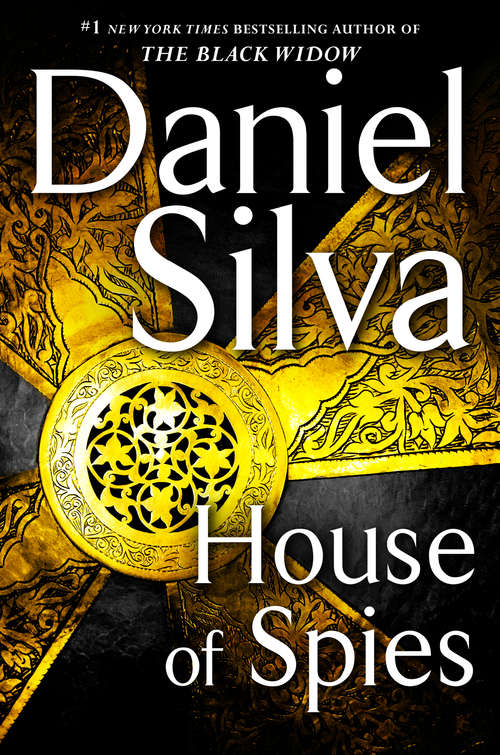 Book cover of House of Spies: A Novel (Gabriel Allon #2)