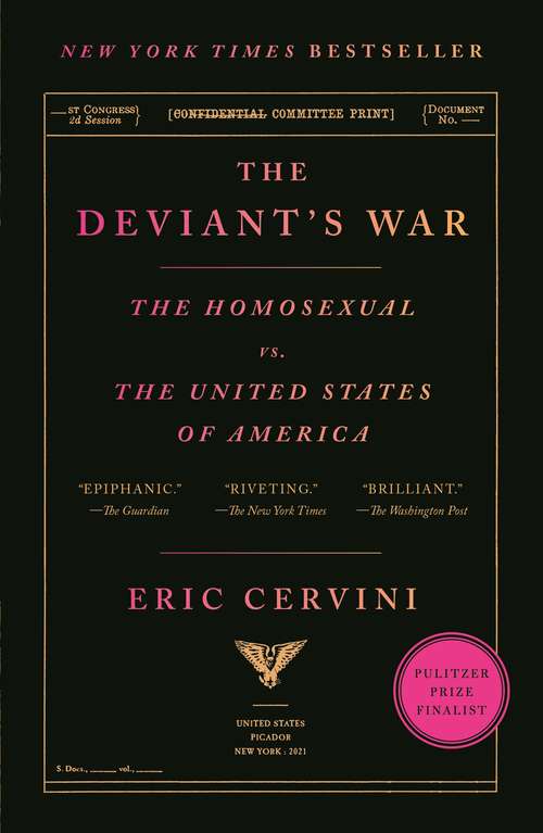 Book cover of The Deviant's War: The Homosexual vs. the United States of America
