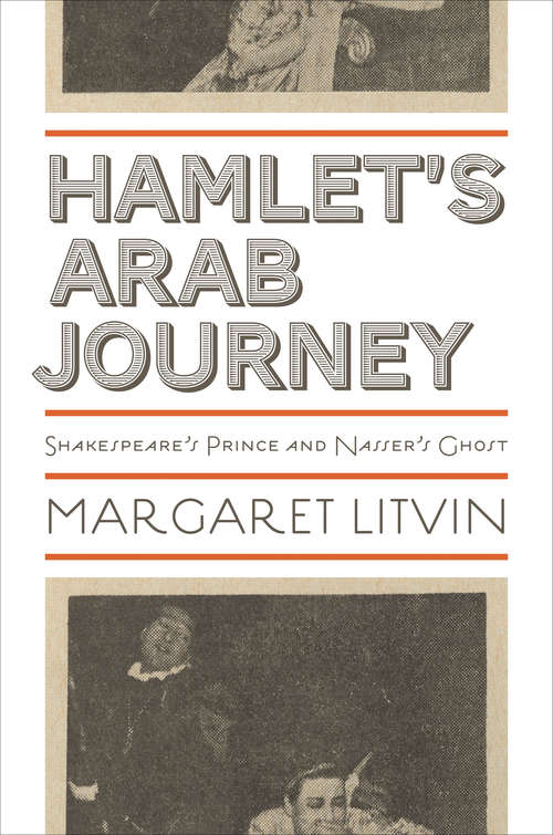 Book cover of Hamlet's Arab Journey