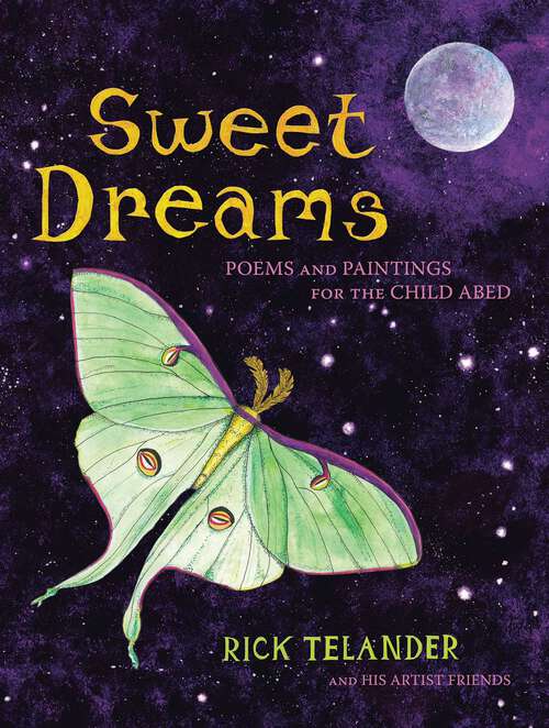 Book cover of Sweet Dreams: Poems and Paintings for the Child Abed
