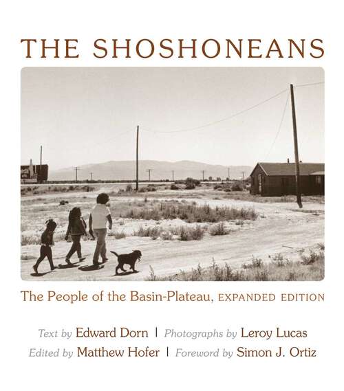 Book cover of The Shoshoneans: The People of the Basin-Plateau, Expanded Edition (Recencies Series: Research and Recovery in Twentieth-Century American Poetics)