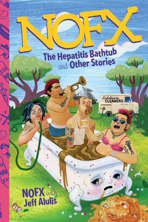 Book cover of NOFX: The Hepatitis Bathtub and Other Stories