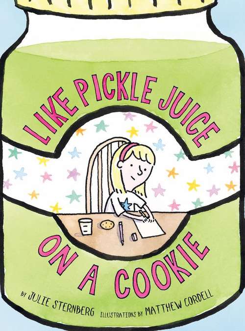 Book cover of Like Pickle Juice on a Cookie