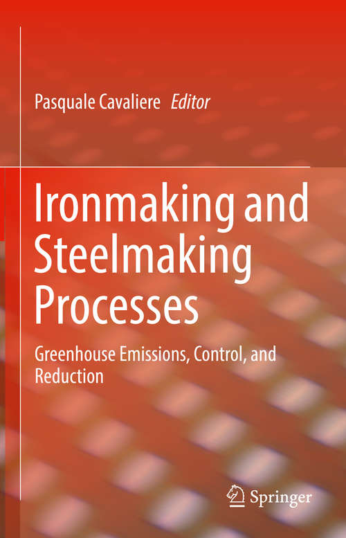 Book cover of Ironmaking and Steelmaking Processes