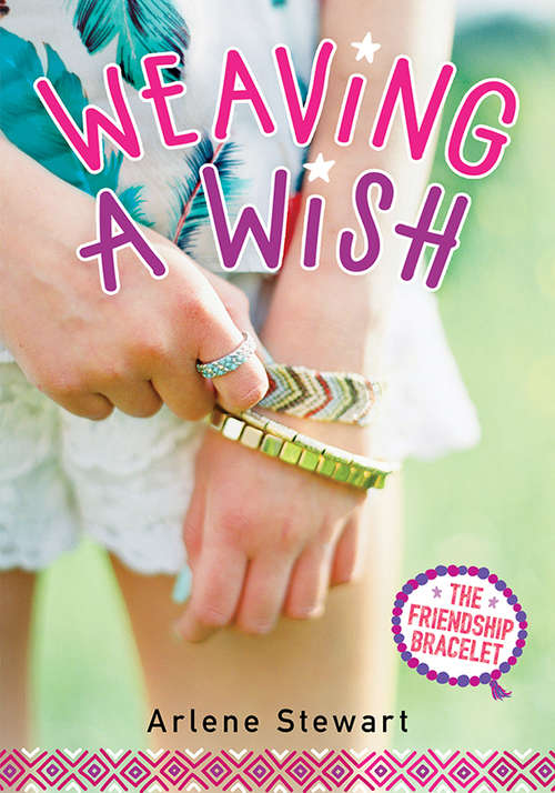 Book cover of Weaving a Wish