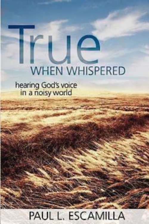 Book cover of True When Whispered