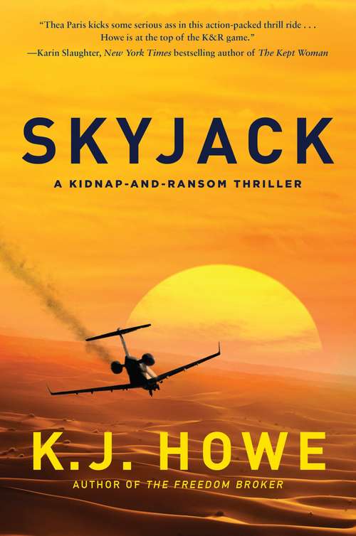 Book cover of Skyjack: A Kidnap-and-Ransom Thriller (A Thea Paris Novel #2)