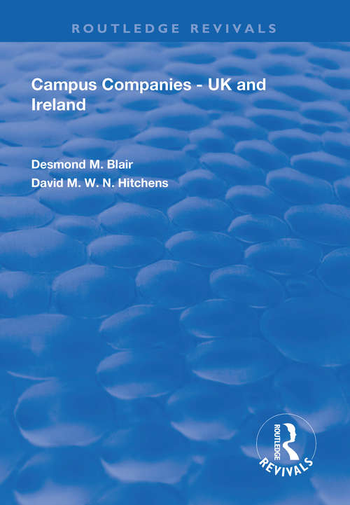 Campus Companies: UK and Ireland (Routledge Revivals)