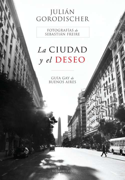 Book cover of CIUDAD Y EL DESEO, LA (EBOOK)