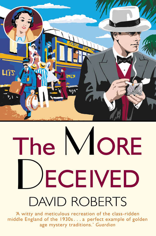 The More Deceived (Lord Edward Corinth And Verity Browne Murder Mystery Ser.)