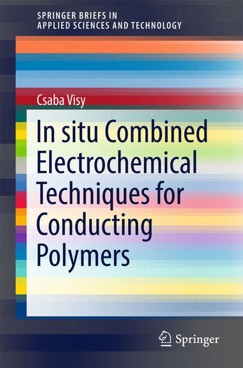 Book cover of In situ Combined Electrochemical Techniques for Conducting Polymers