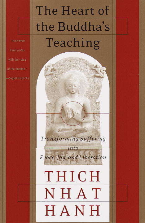 Book cover of The Heart of the Buddha's Teaching: The Four Noble Truths, the Noble Eightfold Path, and Other Basic Buddhist Teachings
