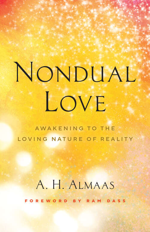 Book cover of Nondual Love: Awakening to the Loving Nature of Reality