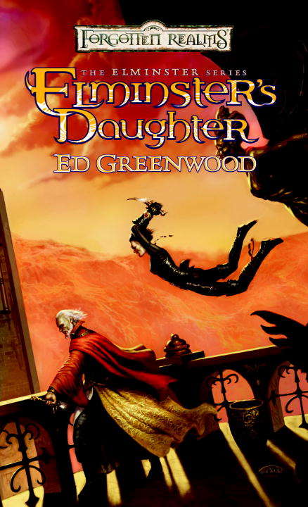 Elminster's Daughter (Forgotten Realms: Elminster #5)