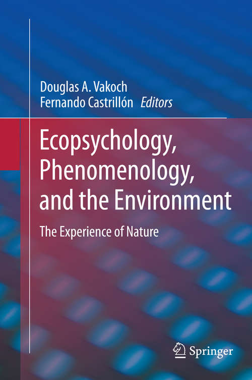 Book cover of Ecopsychology, Phenomenology, and the Environment