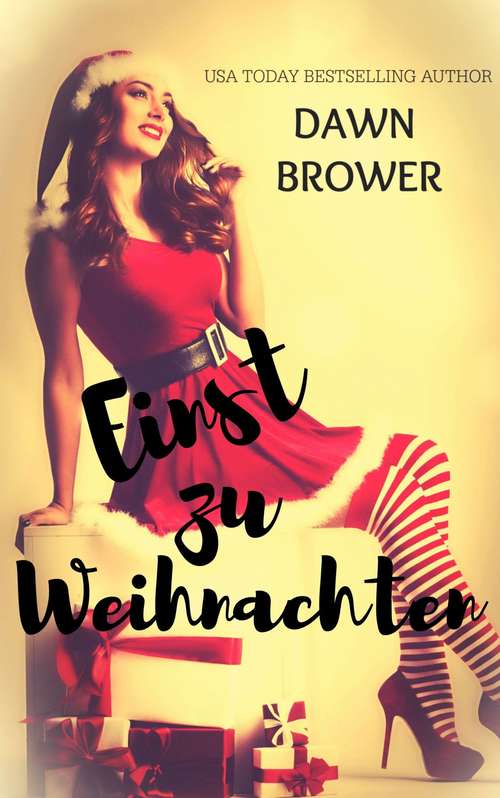 Book cover of Einst zu Weihnachten (Schicksalsbucht #1)
