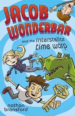 Book cover of Jacob Wonderbar and the Interstellar Time Warp