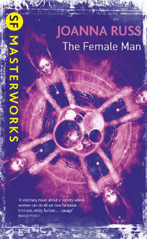 The Female Man (S.F. MASTERWORKS)