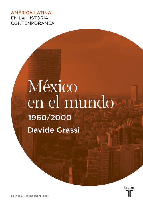 Book cover of México en el mundo (1960-2000)