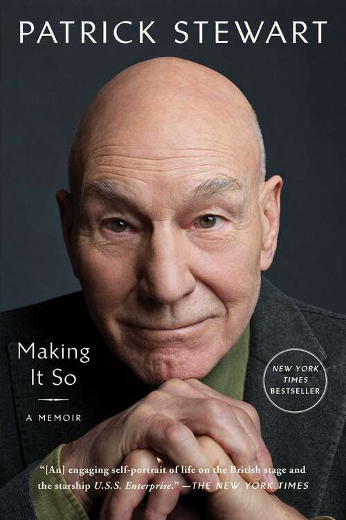 Book cover of Making It So: A Memoir