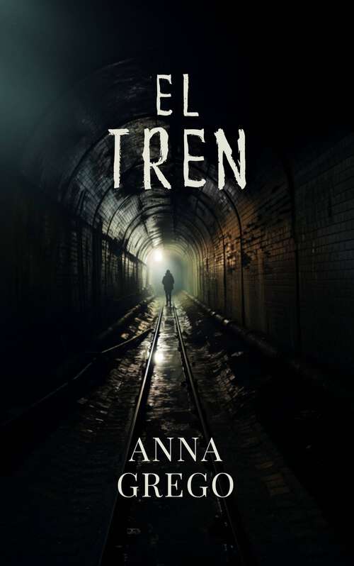 Book cover of El Tren