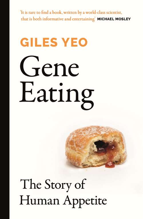 Book cover of Gene Eating: The Story of Human Appetite