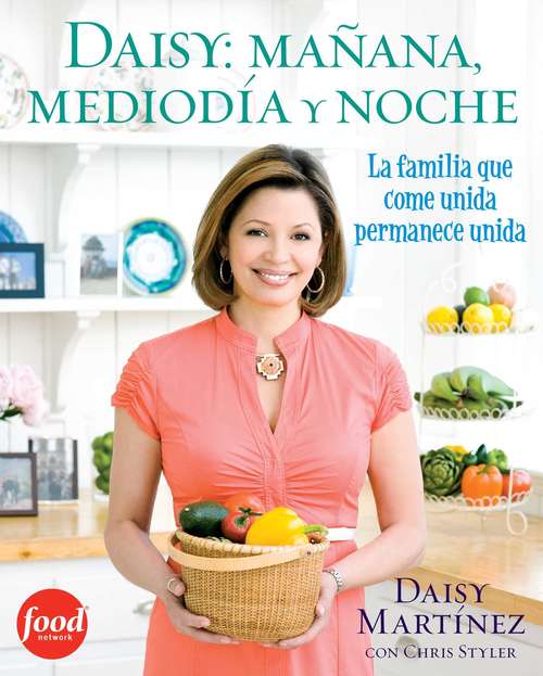 Book cover of Daisy: La fimilia que come unida permanece unida