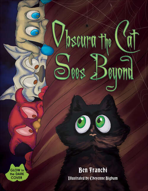 Book cover of Obscura the Cat Sees Beyond
