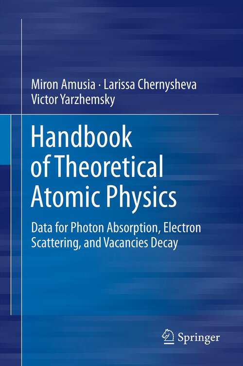 Book cover of Handbook of Theoretical Atomic Physics