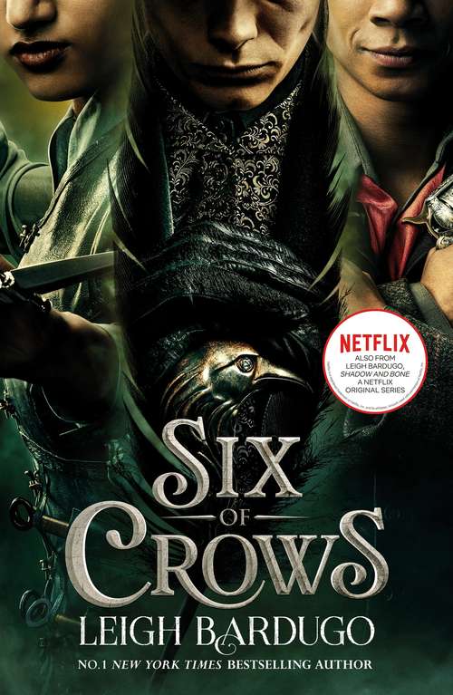 Six of Crows: Book 1 (Six of Crows #1)