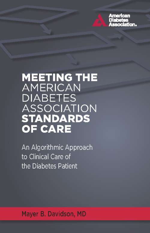 Book cover of Meeting the American Diabetes Association Standards of Care