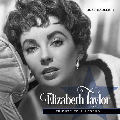Book cover of Elizabeth Taylor: Tribute to a Legend