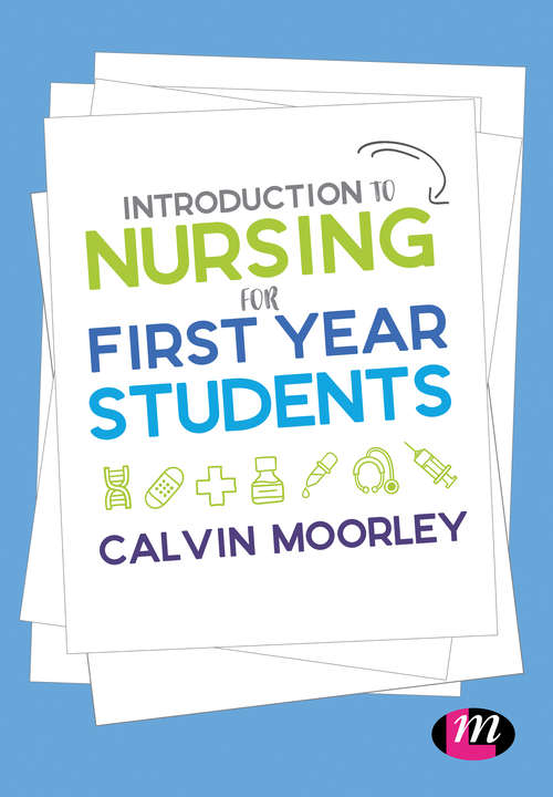 Book cover of Introduction to Nursing for First Year Students (First Edition)