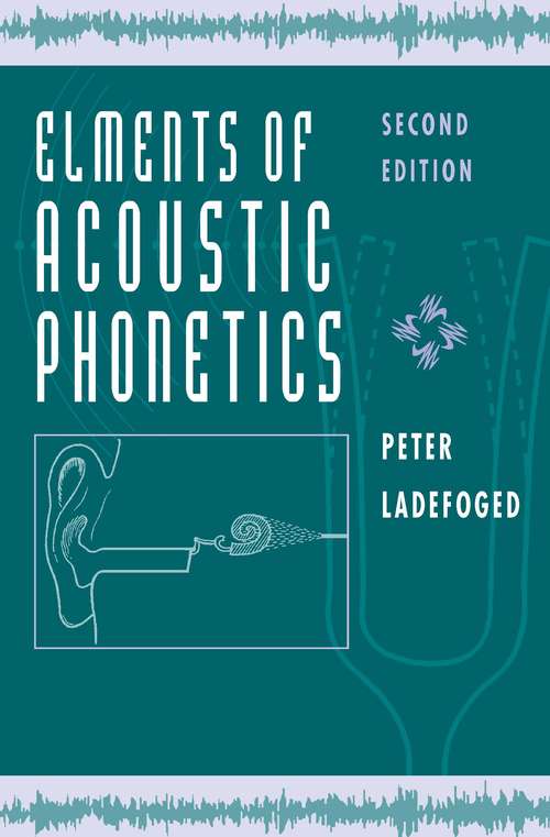 Book cover of Elements of Acoustic Phonetics