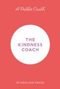 A Pocket Coach: The Kindness Coach